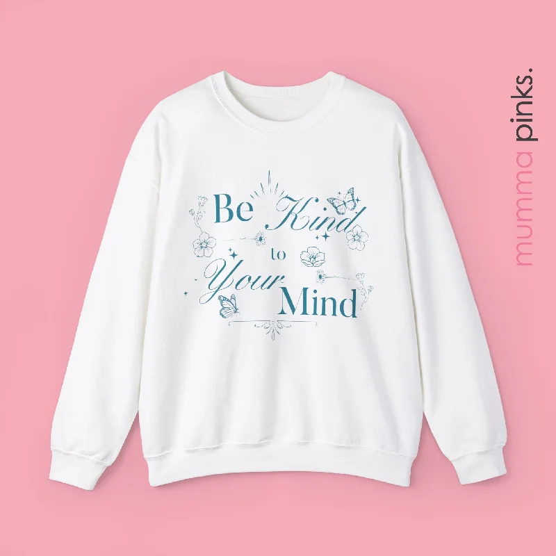 Be Kind to Your Mind Sweatshirt Dapper Women's Bow - adorned